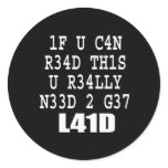 IF U CAN READ THIS ... stickers