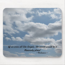 If we were all like Angels Mouse Pad mousepads by OurSouthernCharm If we were all like Angels Mouse Pad mousepads