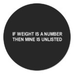 if weight is a number then mine is unlisted t-shir stickers