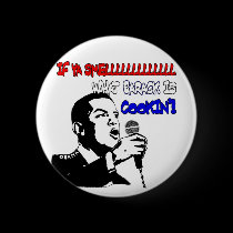If ya smelllll what Barack is cookin'! buttons