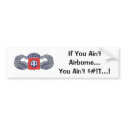 If You Aint Airborne...You Aint S#!T bumper stickers