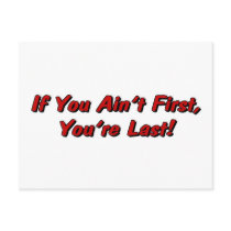 If You Aint First Postcard