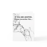 If you are adopted, please remember this... cards