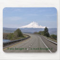 If you bought it ... a truck brought it mousepads