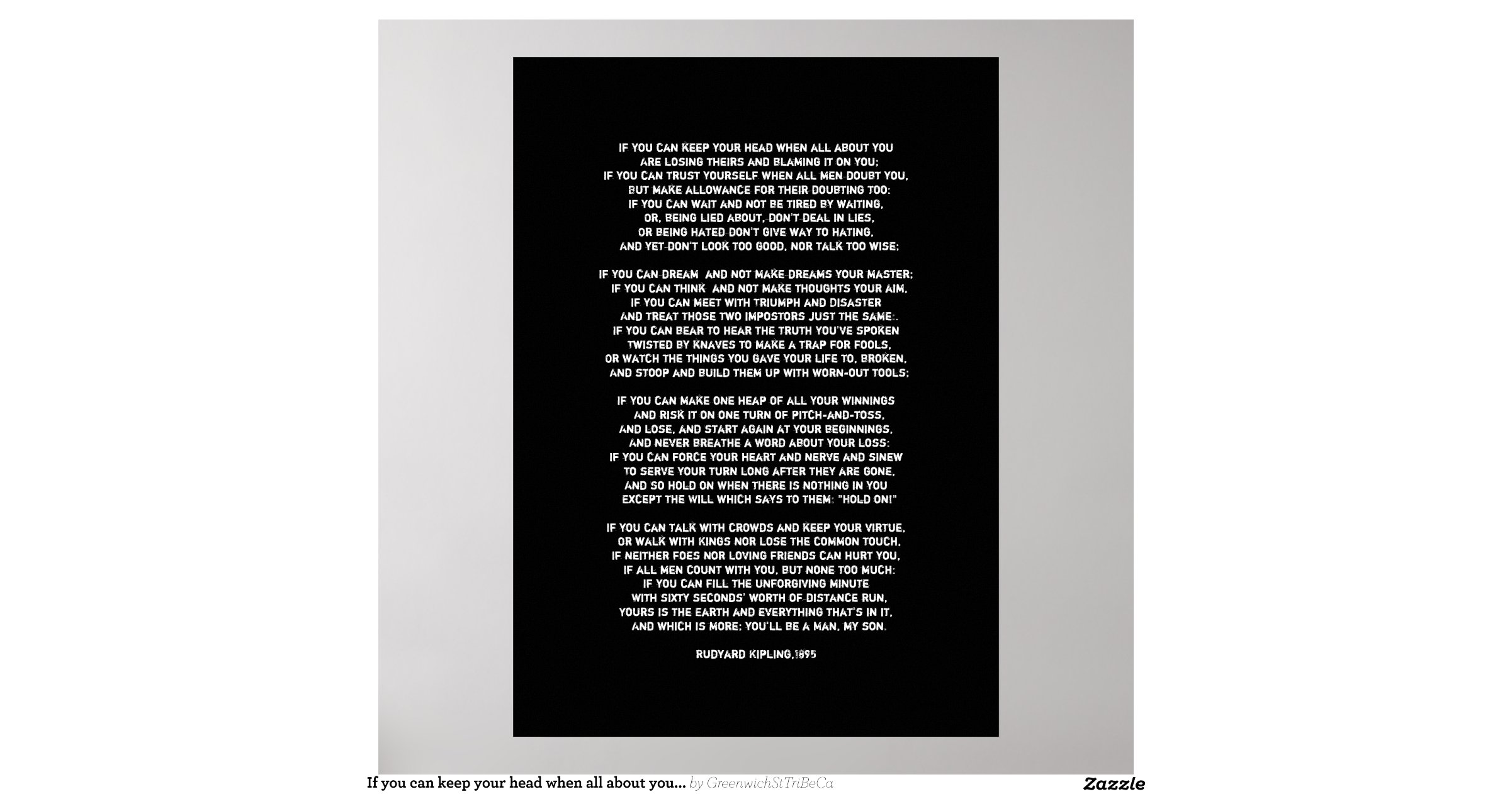 If you can keep your head when all about you poster