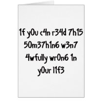 if you CAN READ…. Greeting Cards