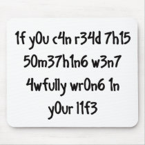 if you CAN READ…. Mouse Pads