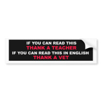 If You Can Read This - Bumper Sticker bumper stickers by carlj56 If You Can Read This - Bumper Sticker bumper stickers