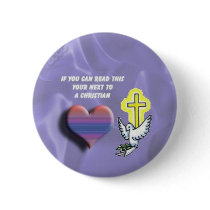 If You Can See This Your Next to a Christian Butto buttons