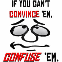 If You Can't Convince Em . . . Acrylic Cut Outs