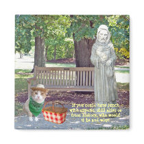 If you could have lunch with anyone ... magnets