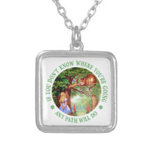 If You Don't Know Where You're Going Any Path Will Custom Necklace
