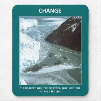 if-you-dont-like-the-weather-just-wait-for-the mousepads