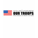 If you don't stand behind our troops t-shirts