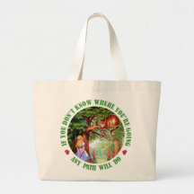 IF YOU DON'T WHERE YOU'RE GOING, ANY PATH WILL DO CANVAS BAG