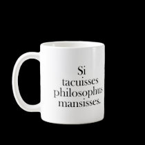 If You Had Been Silent mugs