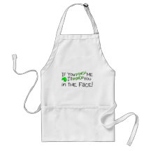 If You Pinch Me Ill Punch You In The Face Irish Apron