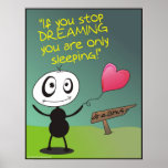 If you stop dreaming... posters