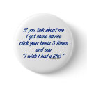 If You Talk About Me Button