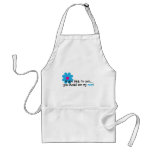 If You Think I'm Cute Apron