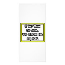 If You Think I'm Cute...My Aunt rack cards