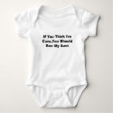If You Think I'm Cute,You Should See My Aunt t-shirts by Rhaina If You Think I'm Cute,You Should See My Aunt t-shirts