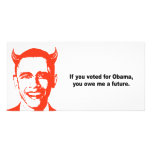 If you voted for Obama you owe me a future Custom Photo Card