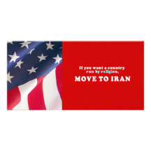 If you want a country run by religion move to Iran Photo Greeting Card