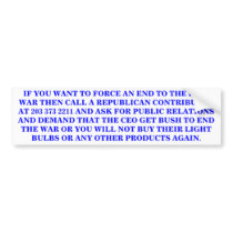 IF YOU WANT TO END THE IRAQ WAR STICKER BUMPER STICKERS