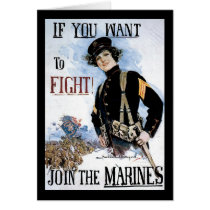 If You Want To Fight Join The Marines Card