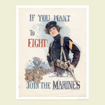 If You Want to Fight, Join the Marines posters