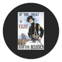 If You Want To Fight Join The Marines Sticker