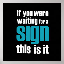If you were... blue and black poster