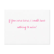 If You were here, i would have nothing to miss! postcards by brooke22kearnes If You were here, i would have nothing to miss! postcards