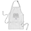 If You Were My Girlfriend You Would Be A Lucky Wom aprons