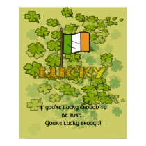 If you're lucky enough to be Irish... posters by samack If you're lucky enough to be Irish... posters