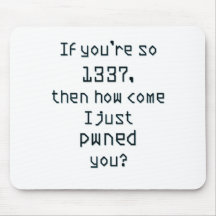 If you're so 1337, then how come I just pwned you? Mousepad