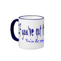 If You've Got Time to Worry mugs