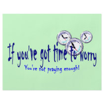 If You've Got Time to Worry Personalized Flyer