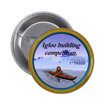 Igloo building competition 2. buttons
