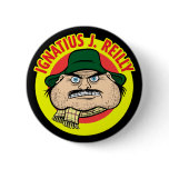 Ignatius J. Reilly Pinback Button