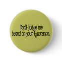 Ignorance buttons by whupsadaisy Ignorance buttons