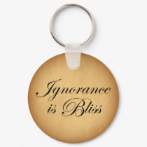 Ignorance is Bliee keychains by opheliasart Ignorance is Bliee keychains