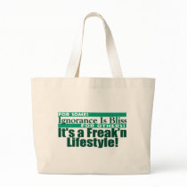 Ignorance is Bliss Bag by wislander Ignorance is Bliss Bag