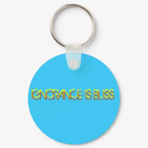IGNORANCE IS BLISS keychain by blessedliberation IGNORANCE IS BLISS keychain