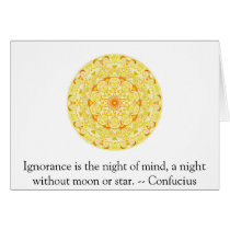 Ignorance is the night of mind, a night without... cards