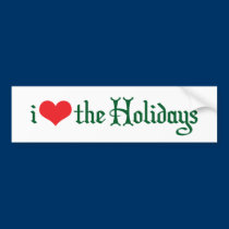 iHeart the Holidays bumper stickers