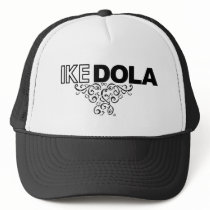Ike Dola Hat
