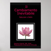 il cambiamento inevitabile: naturale e bello print