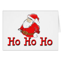 I'll be your Ho Ho Ho Greeting Card